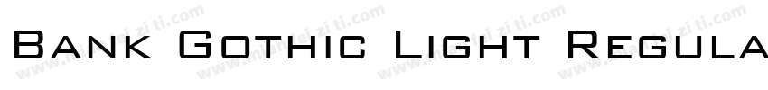 Bank Gothic Light Regular字体转换